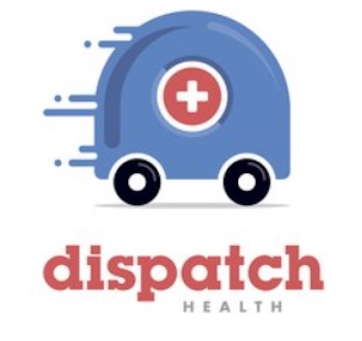 InHome Health Care Provider DispatchHealth Raises 135.8