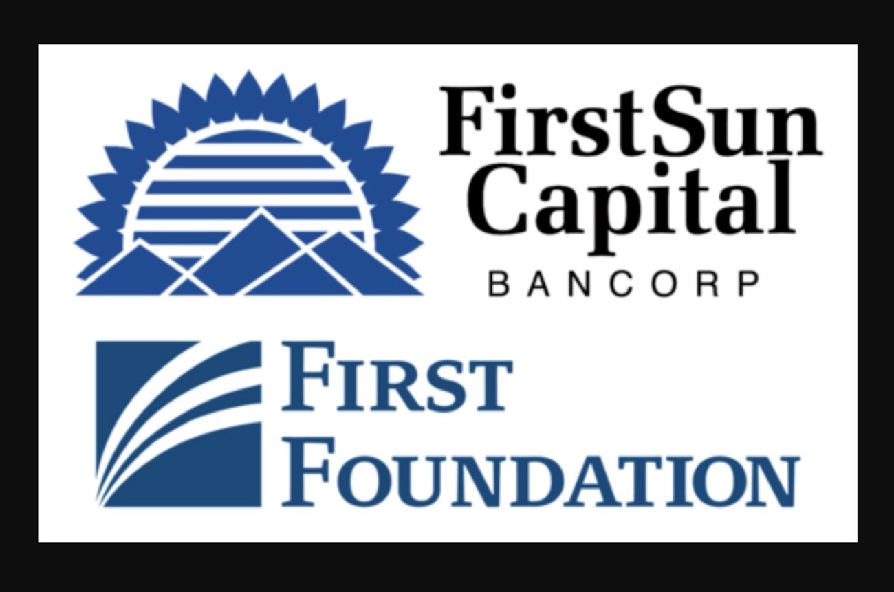 FirstSun Capital Bancorp And First Foundation: $785 Million Merger  Announced, Forming $17 Billion Regional Bank